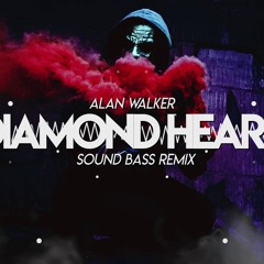 Alan Walker - Diamond Heart (SOUND BASS Remix)