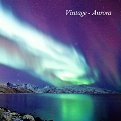 Vintage - Aurora (Prod. by Vintage)