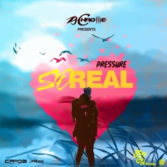 Pressure - So Real
