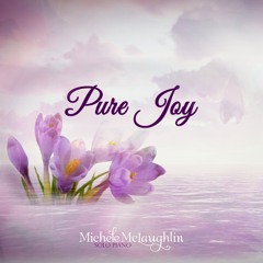 "Pure Joy" by Michele McLaughlin ©2019