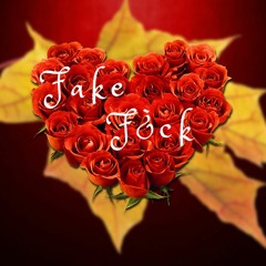 A.PAPS - FAKE FUCK