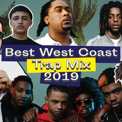 West Coast Mix 2019 **BlueFace, YG, Shoreline Mafia, SOB RBE, BOE Sosa, O3 Greedo, OMB Peezy**