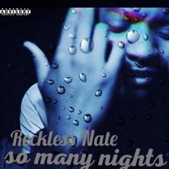 Traumatized - Reckless Nate