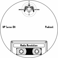 UP Series 011 - Radio Revolution (KOR) May 2019