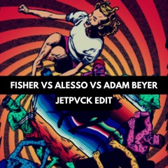 Fisher vs Alesso vs Adam Beyer vs Cheyenne Giles & Knock2 - Losing It (JETPVCK EDIT)