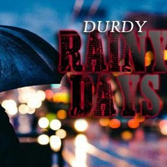 @WS_BOOGIE RAINY DAYS X DURDY REMAKE
