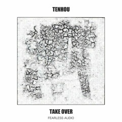 Tenhou - Takeover (01/07/2019)