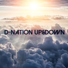 D-Nation UP & DOWN  (Sample) Free Download