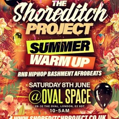 The Official Shoreditch Project Summer Warm Up Mix CD Mixed By Billgates
