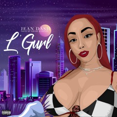 L' Gurl (Prod. By Pryme & Keyzz)