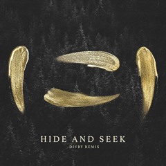 SLUMBERJACK - Hide And Seek (DIVBY REMIX)