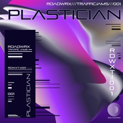 RDWXTJ:001 - Plastician (Live Mix Niche KC)