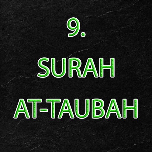 9. At-Tawbah Part 1 (Interpretation Of The Quran By Nouman Ali Khan)