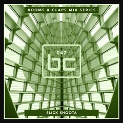 BnC Mix 042: Slick Shoota