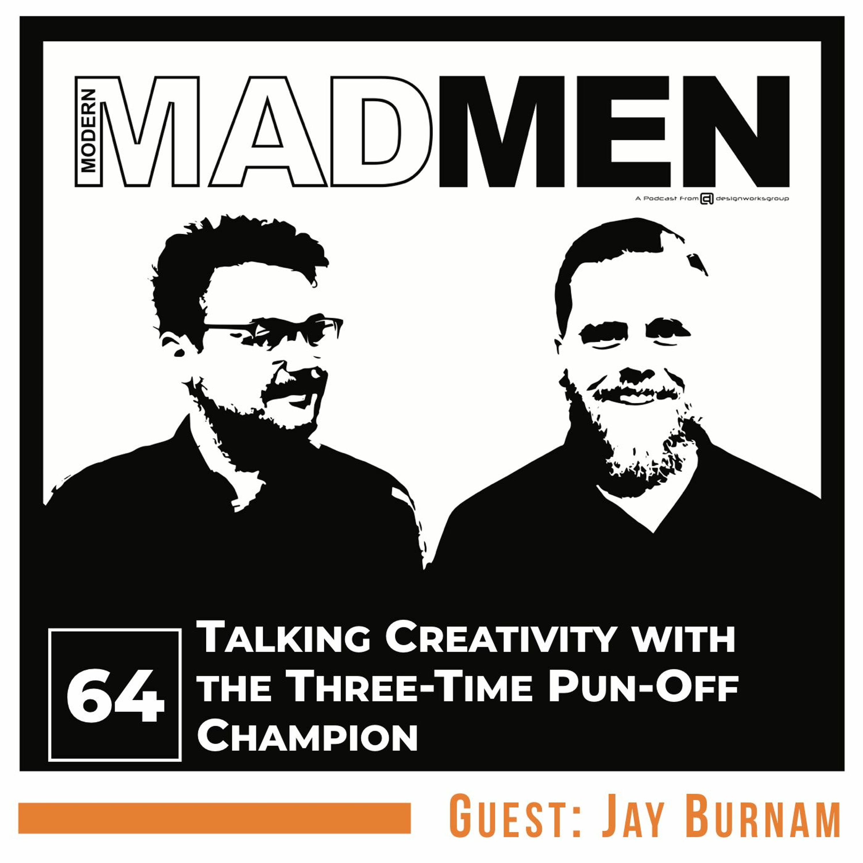 MMM 64: Talking Creativity with the Three-Time Pun-Off Champion (With Jay Burnam) episode artwork