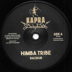 Baodub - Himba Tribe (Kapra Dubplates)