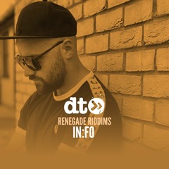 Renegade Riddims: IN:FO