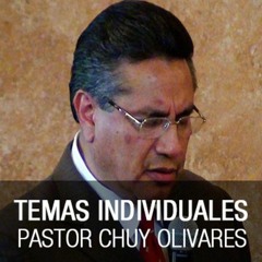 Pastor Chuy Olivares - Cumpliendo el mandamiento