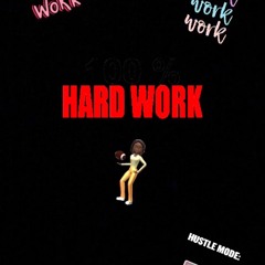 Hard Work