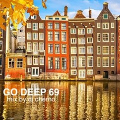 GO DEEP 69