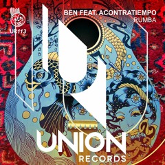 Feat. Acontratiempo - Rumba (Original Mix) UNION RECORDS #UR113