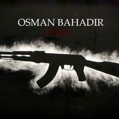 Osman Bahadır - Pusu