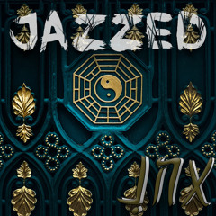 JAZZED