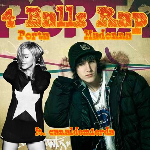 Ball Raps Stream 4 Balls Rap - Porta & Madonna (prod. alexthecreator) by alex ...