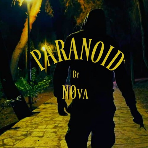Paranoid (Keep 6) - N0va - Produced by VintageMan