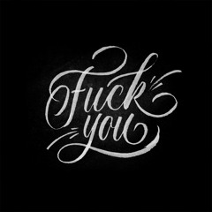 Fuck You