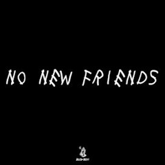 AKIN. - No New Friends.