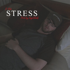 Stress (Prod. by Kayoh Beats)