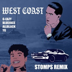 G-Eazy X Blueface - West Coast (Keaton Greene Trap FLIP)