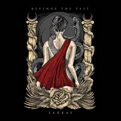 04. Revenge The Past - Freedom