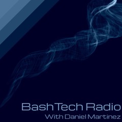 BashTech Radio 03
