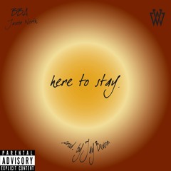 Broke Boi Ant & Jacobe North - Here To Stay