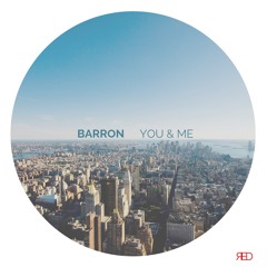 Barron - You & Me