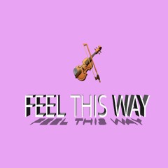 Feel This Way - Emotional Guitar Type Beat