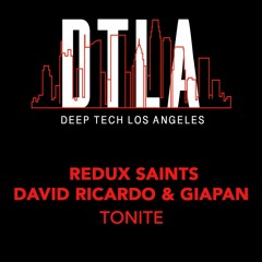 Redux Saints, David Ricardo, GIAPAN - Tonite