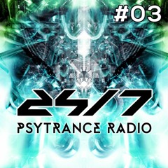 24/7 Psytrance Radio Episode #3 (Featuring Pakman)