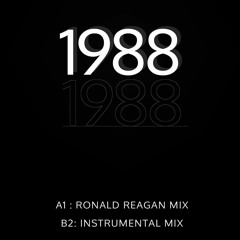 OProject - 1988 (Ronald Reagan Mix)