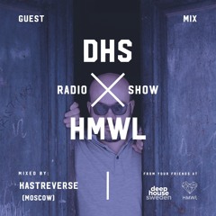 DHS Guestmix: Kastreverse