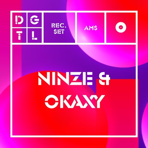 Ninze & Okaxy [live] @ DGTL Amsterdam 21.04.2019