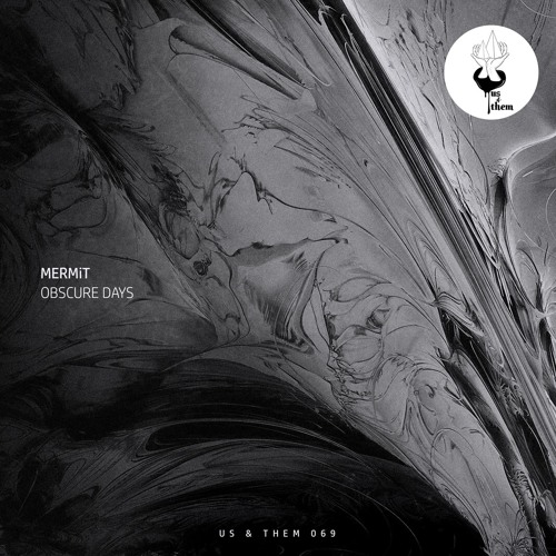 EXCLUSIVE: MERMiT - Obscure Days (Original Mix) [Us & Them]