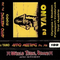 DJ Yano - Cosmic Mix 199 - Afro Meeting No. XIII 2000 - Side 1 (Tape Recording)