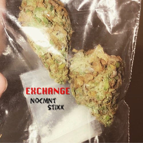 EXCHANGE (feat. STIXX)