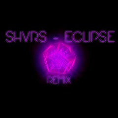 SHVRS - 「ECLIPSE」(MURASAKI紫 REMIX)