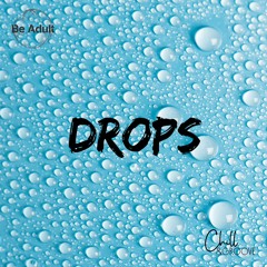 Chill & Groove - Drops Feat. Angel Karatsami (Original Mix)