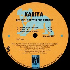 Kariya - Let Me Love You For Tonight (Kash Karma Edit)*FREE DOWNLOAD*