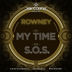 Rowney - My Time